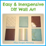 Easy & Inexpensive DIY Wall Art – Miss Frugal Mommy