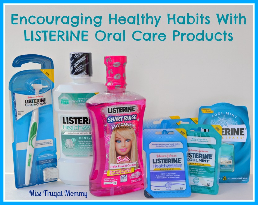 Encouraging Healthy Habits With LISTERINE Oral Care Products