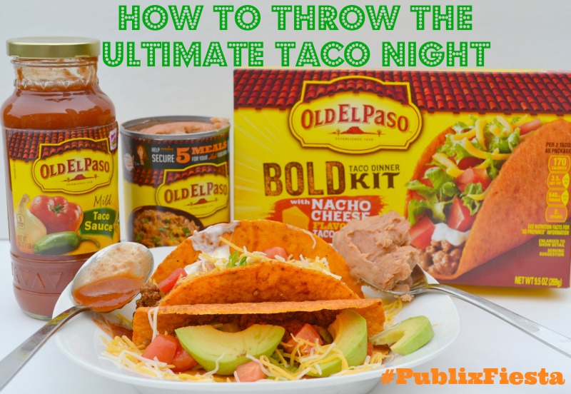 How To Throw The Ultimate Taco Night #PublixFiesta