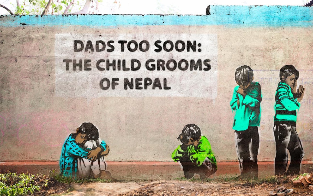 Dads Too Soon: The Child Grooms of Nepal #ChildGrooms