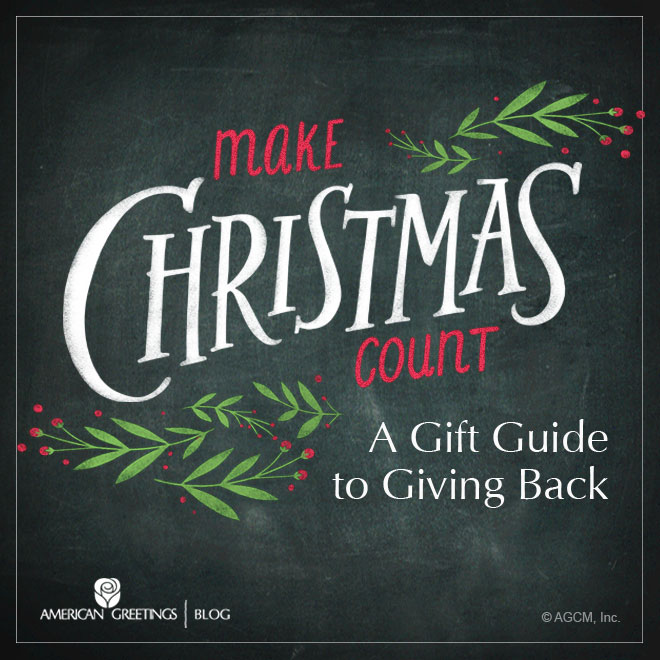 Make Christmas Count: A Gift Guide to Giving Back