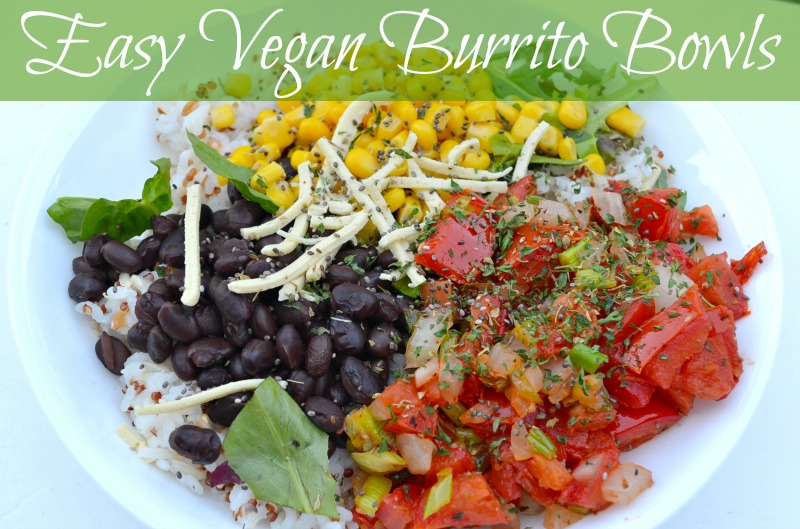 Easy Vegan Burrito Bowls