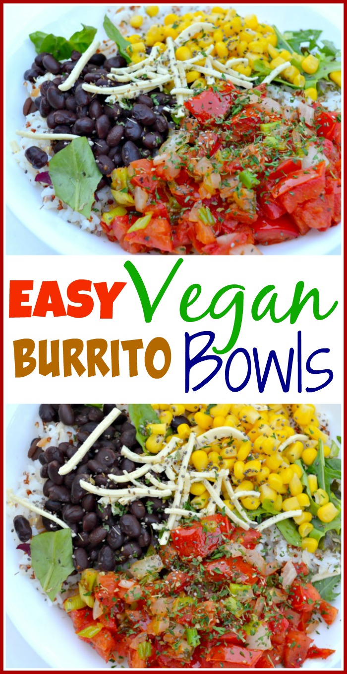 Easy Vegan Burrito Bowls