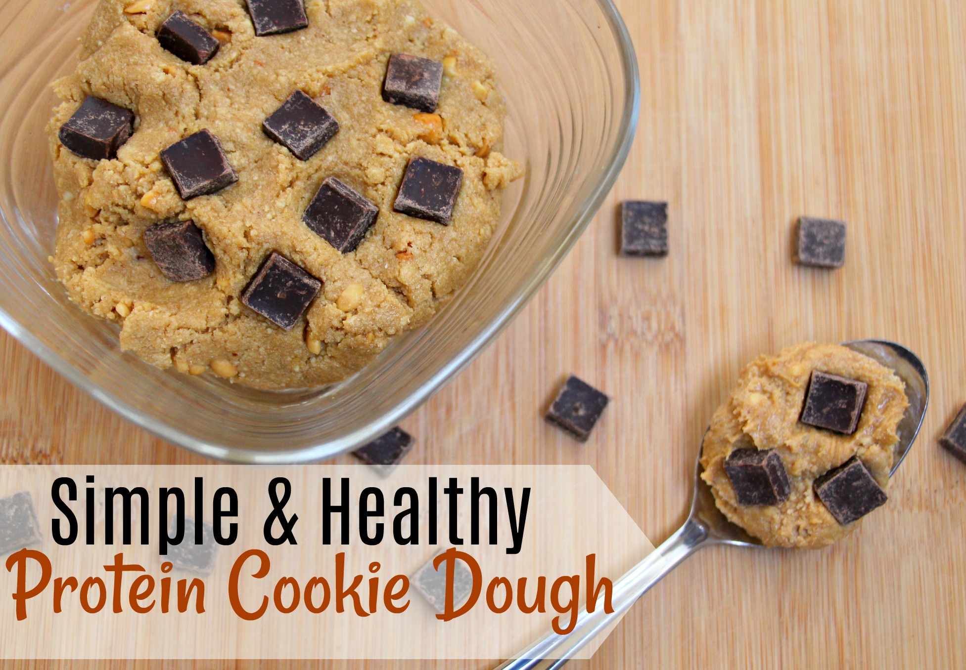 Simple & Healthy Protein Cookie Dough Miss Frugal Mommy