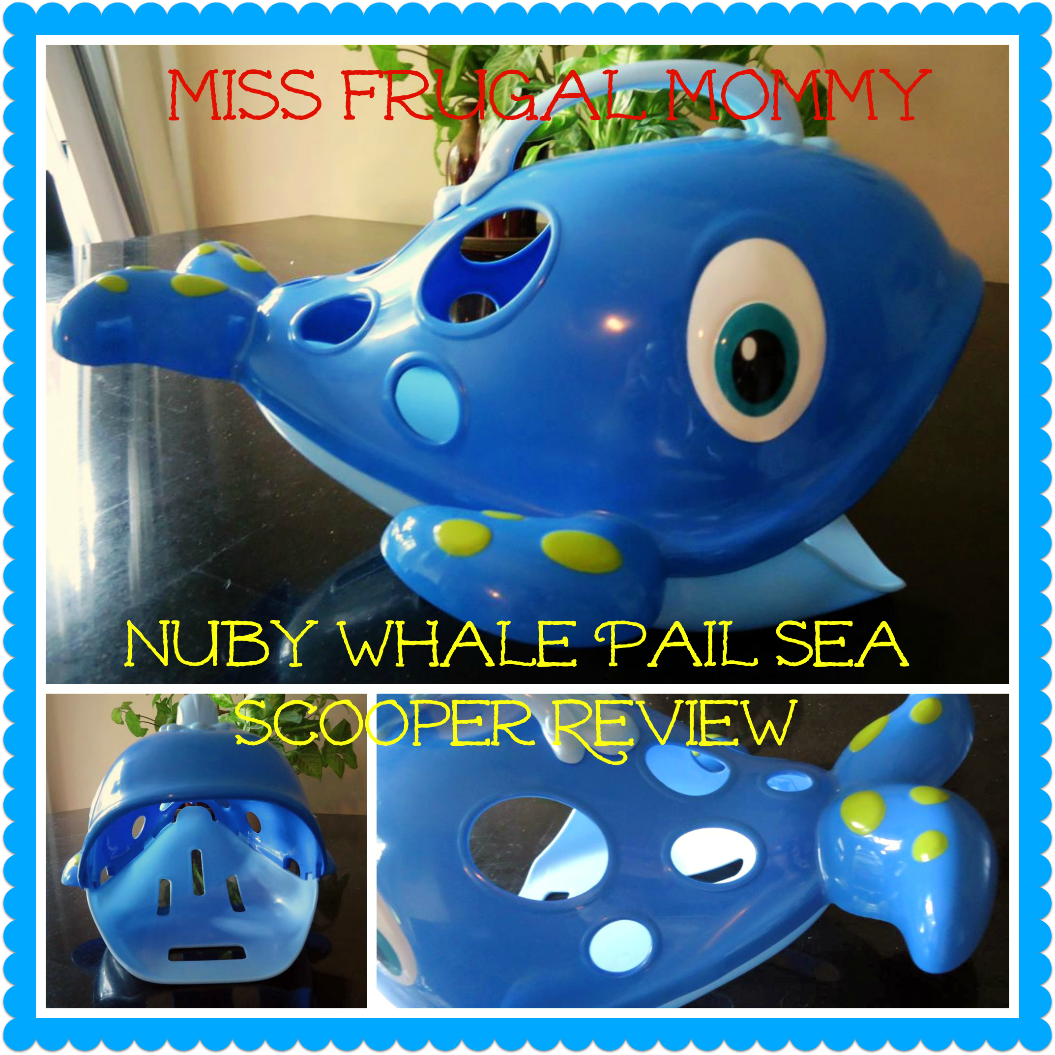 Nuby Whale Pail Sea Scooper Review