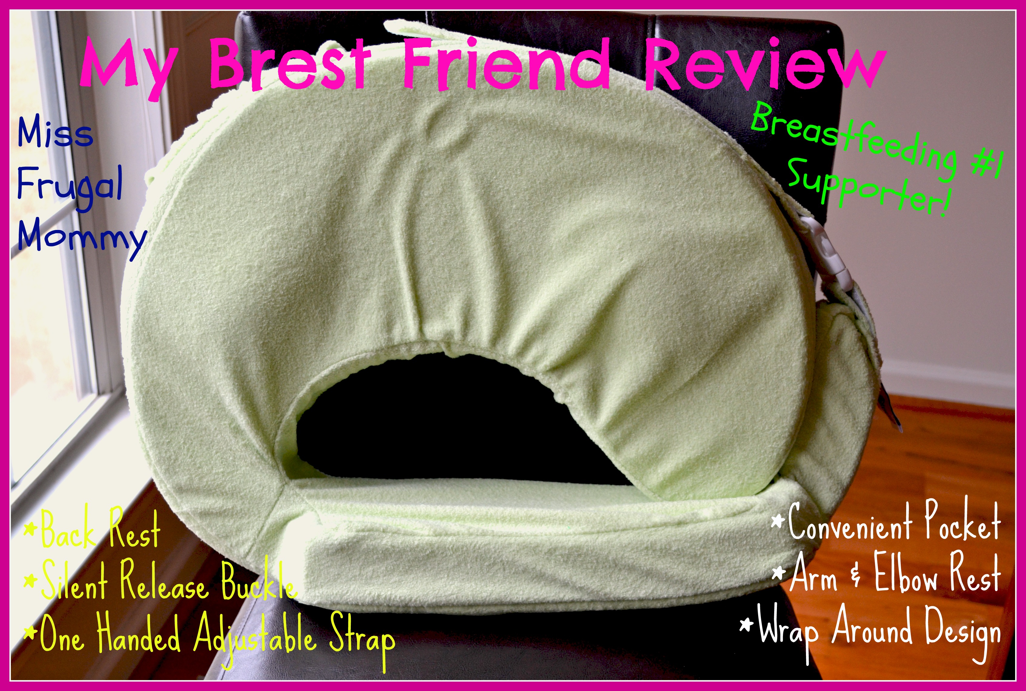 My Brest Friend Review (Getting Ready For Baby Gift Guide)