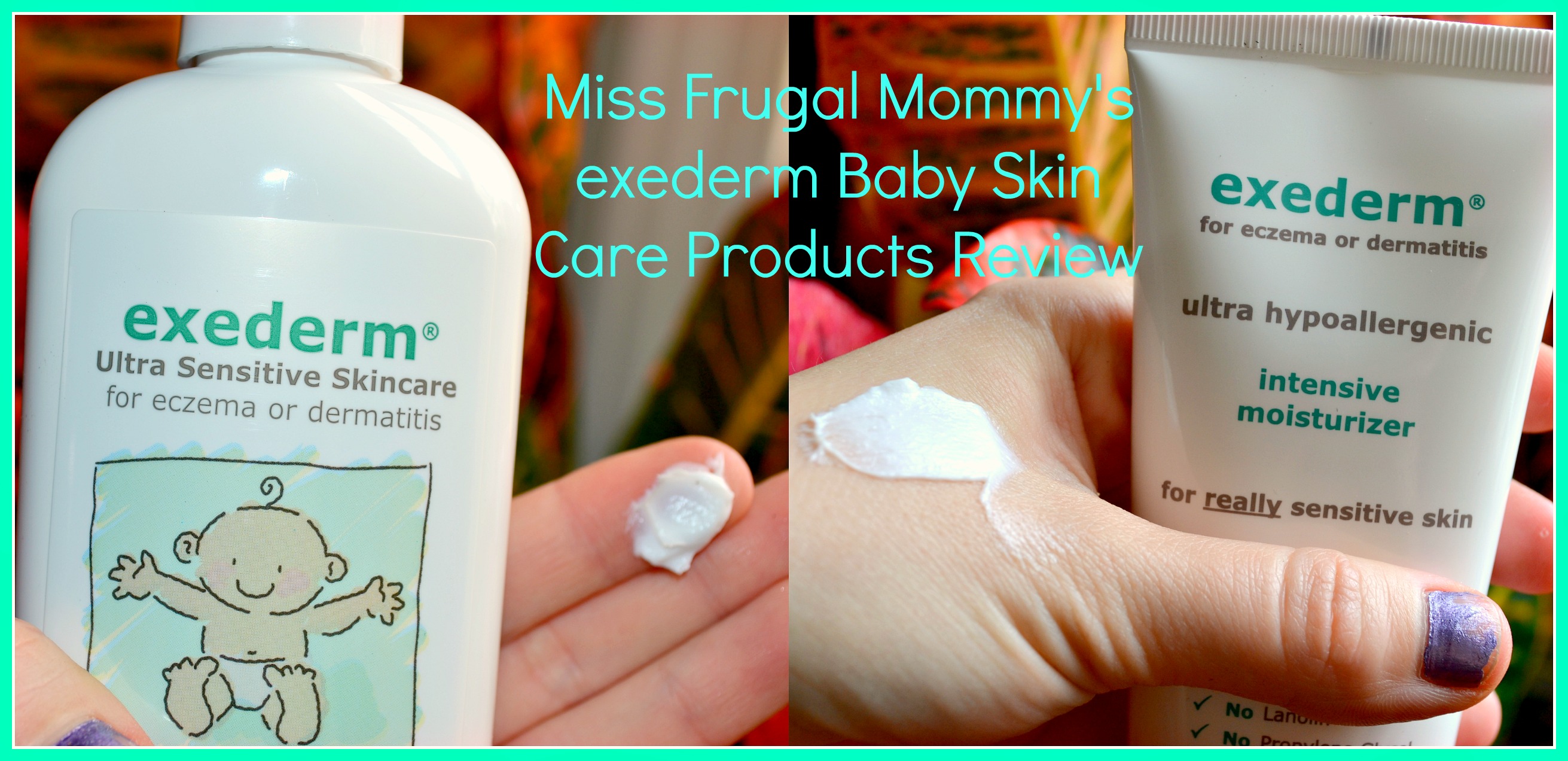 exederm Baby Skin Products & Mixie Bottle Review (Getting Ready For Baby Gift Guide)
