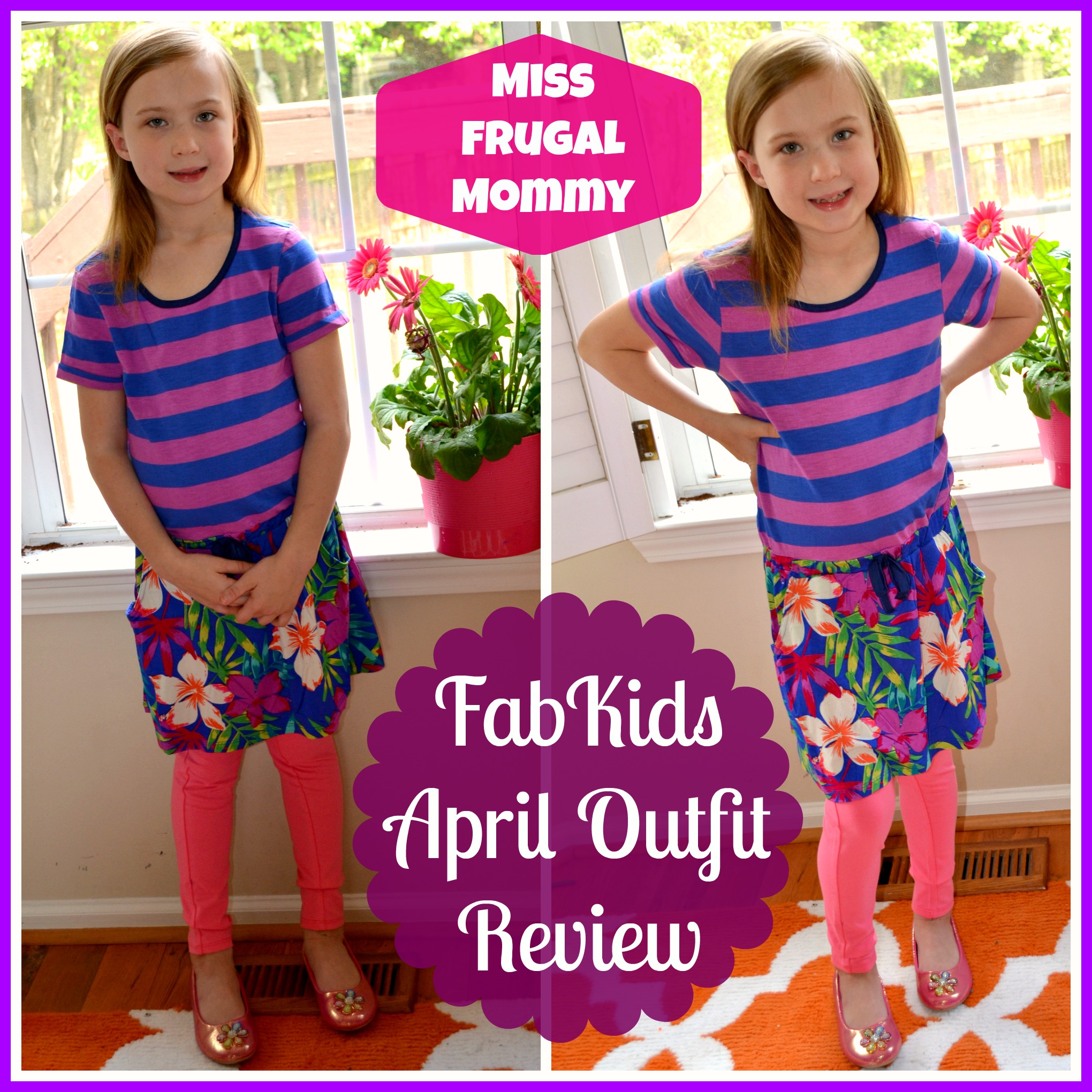 FabKids April Outfit Review