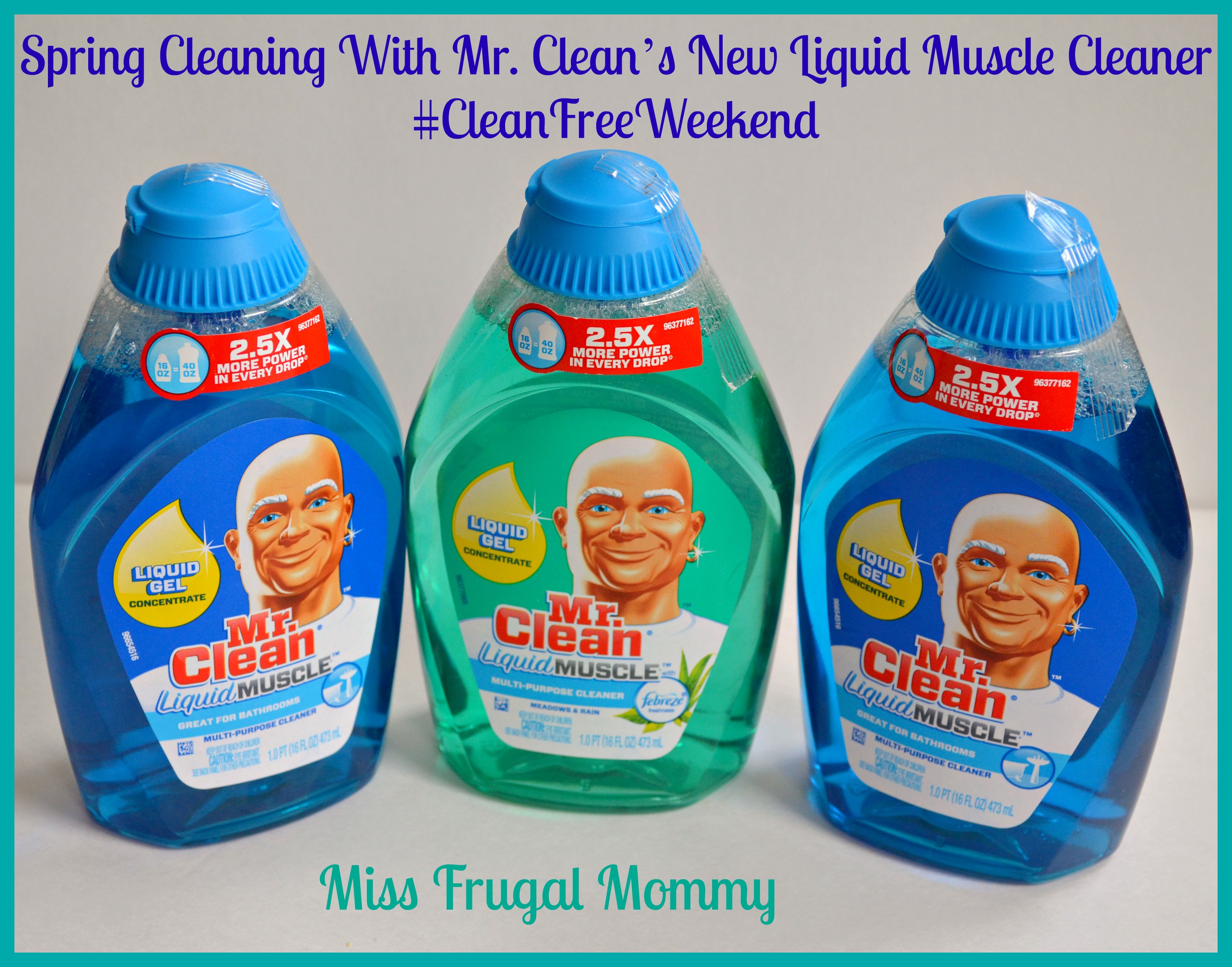 Spring Cleaning With Mr. Clean’s New Liquid Muscle Cleaner Continues