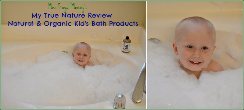 My True Nature: Natural & Organic Kid's Bath Products Review