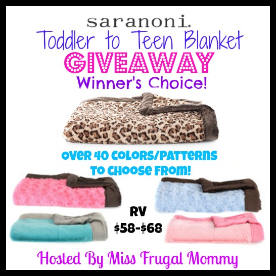 Saranoni Toddler to Teen Blanket Giveaway (Winner's Choice)