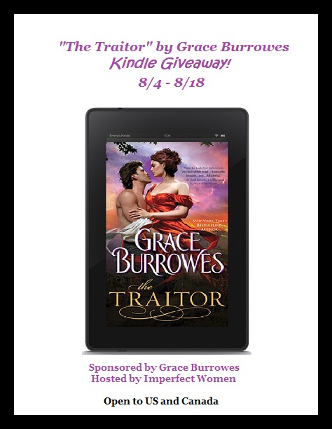Grace Burrowes  ”The Traitor” Kindle Fire Giveaway