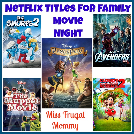 Netflix Titles for Family Movie Night