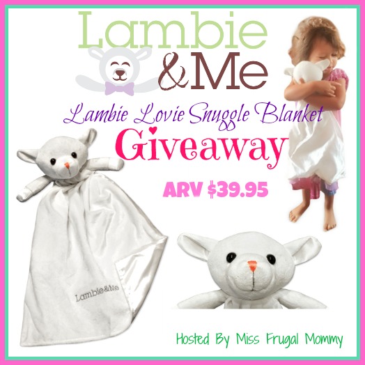 Lambie Lovie Snuggle Blanket Giveaway
