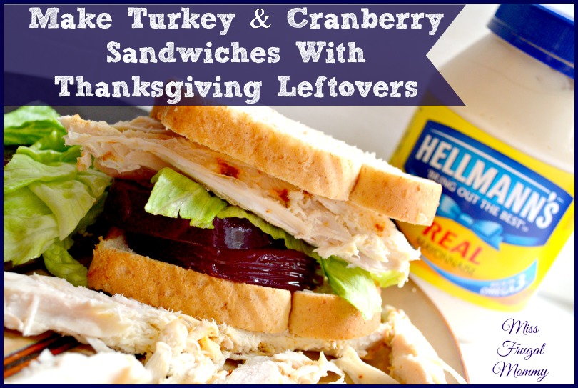 Make Turkey & Cranberry Sandwiches With Thanksgiving Leftovers