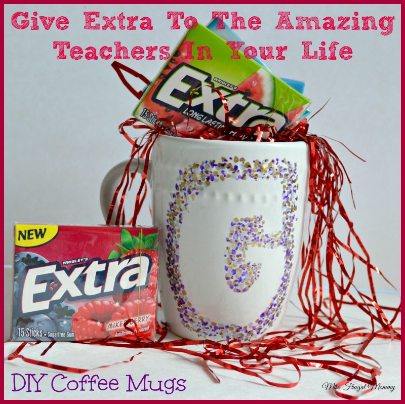 Give Extra To The Amazing Teachers In Your Life #ExtraGumMoments