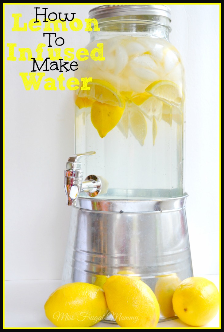 How To Make Your Own Lemon Infused Water