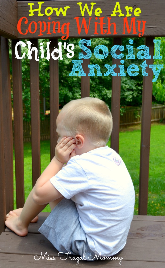 How We Are Coping With My Child's Social Anxiety