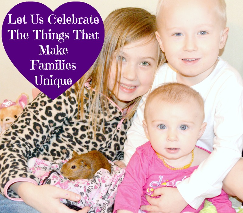 Let Us Celebrate The Things That Make Families Unique #StreamTeam