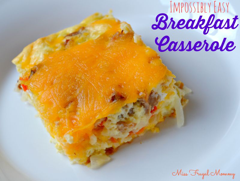 Impossibly Easy Breakfast Casserole 