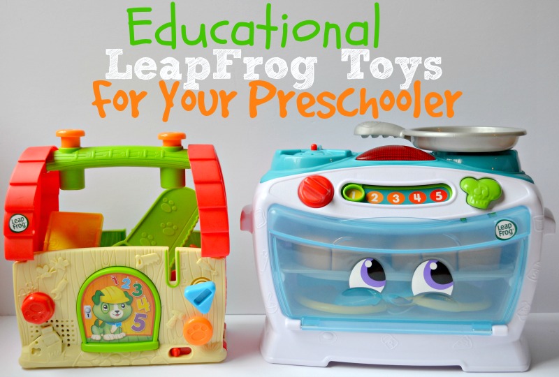 Educational LeapFrog Toys For Your Preschooler