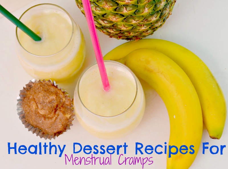 Healthy Dessert Recipes For Menstrual Cramps