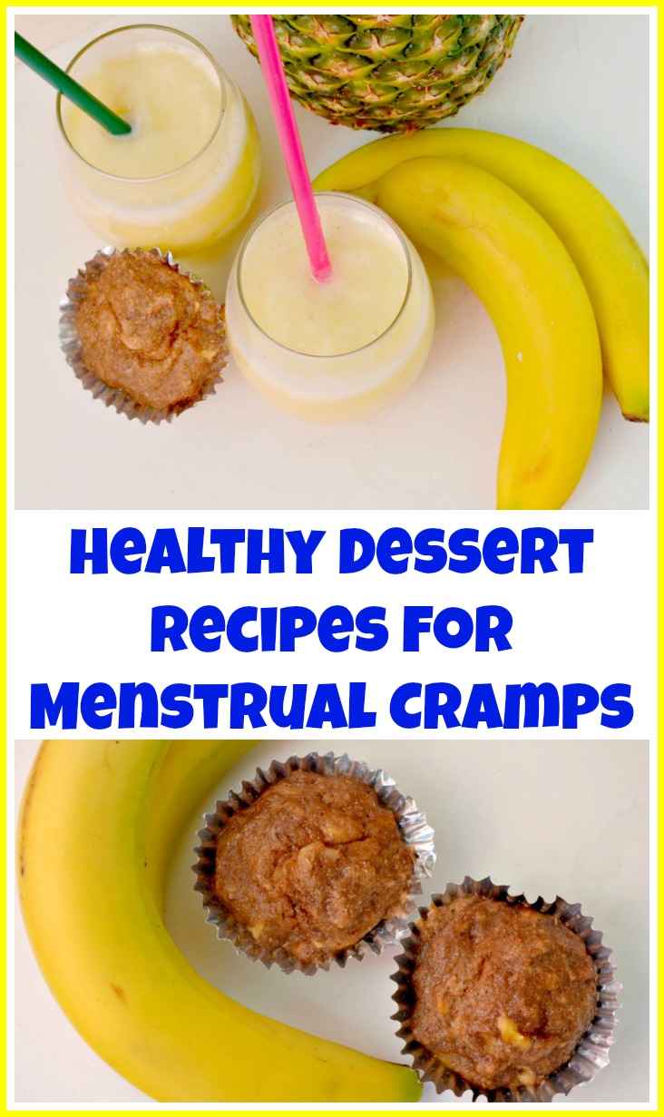 Healthy Dessert Recipes For Menstrual Cramps