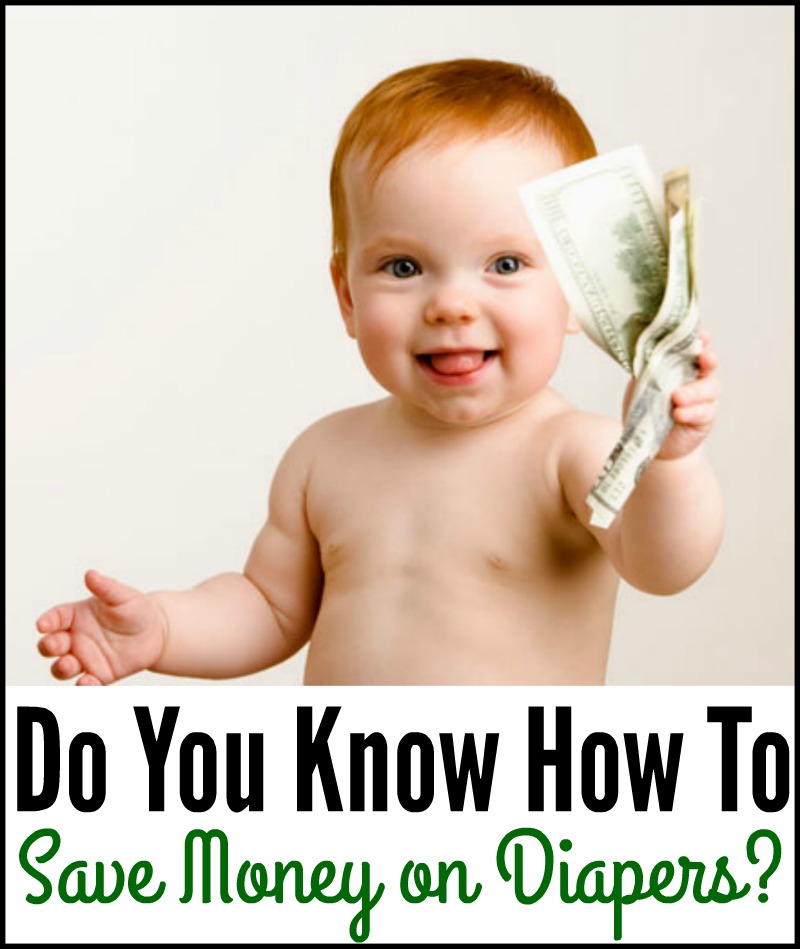Do You Know How To Save Money on Diapers?
